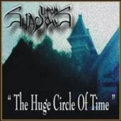 Upon Shadows : The Huge Circle of Time